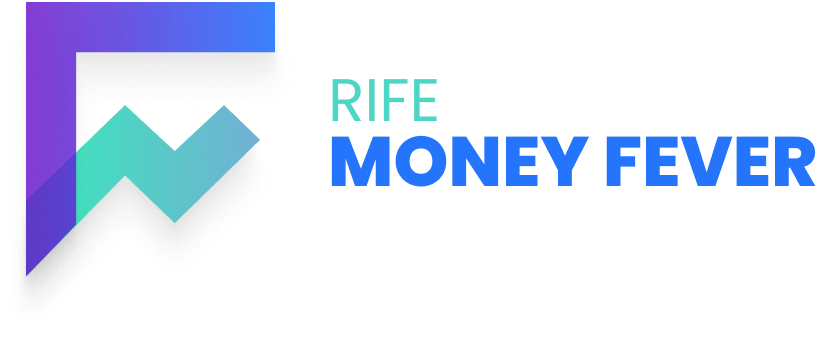 Rife Money Fever